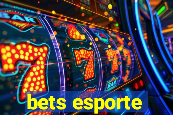 bets esporte